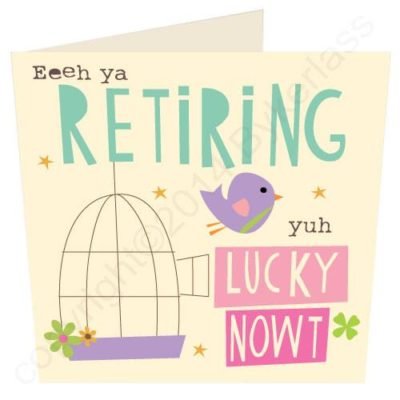 Geordie Retirement Card from The Dotty House