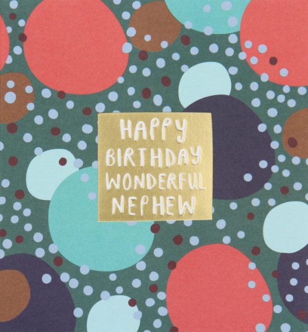 A designer birthday card from Caroline Gardner for a nephew. A green card with red and blues dots and happy birthday wonderful nephew in embossed lettering