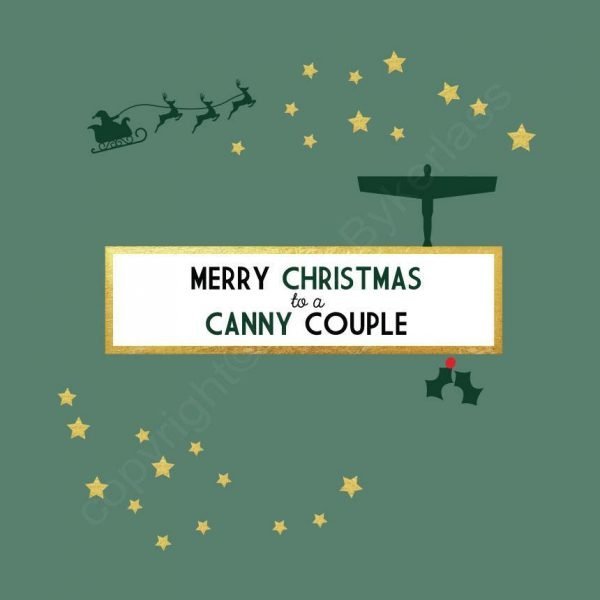 A sage green Geordie Christmas card with gold foil stars and a silhouette of the Angel of the North and santa in his sleigh. With the words merry Christmas to a canny couple