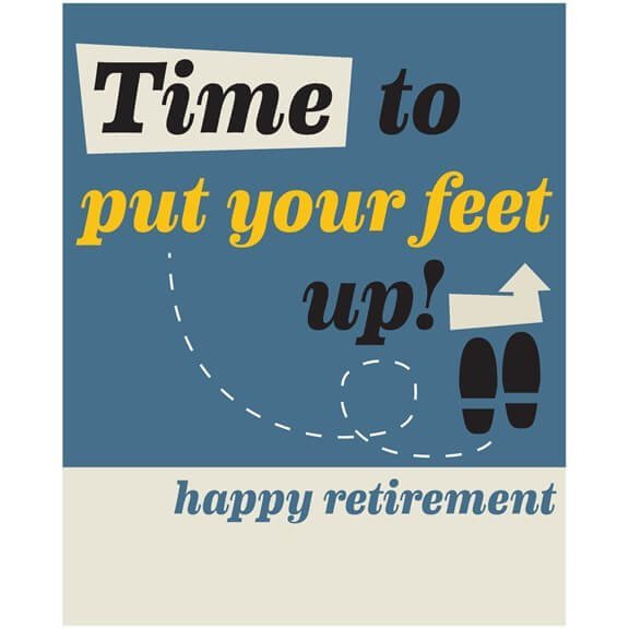 Put Your Feet Up Retirement Card from The Dotty House