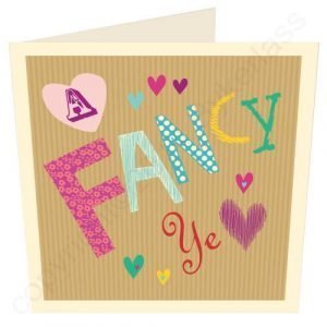 A card from North East design company Wotmalike. The card has a brown paper style with cut out letter look with the words 'A Fancy Ye' on it.