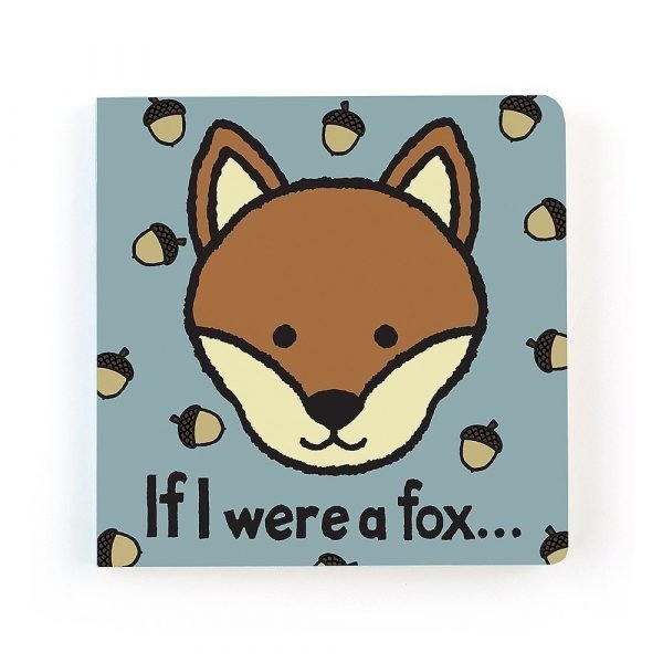 Jellycat If I Were a Fox Book. A cute board book with textured pages suitable for a baby. If I were a fox tells the story of a cute cuddly fox.