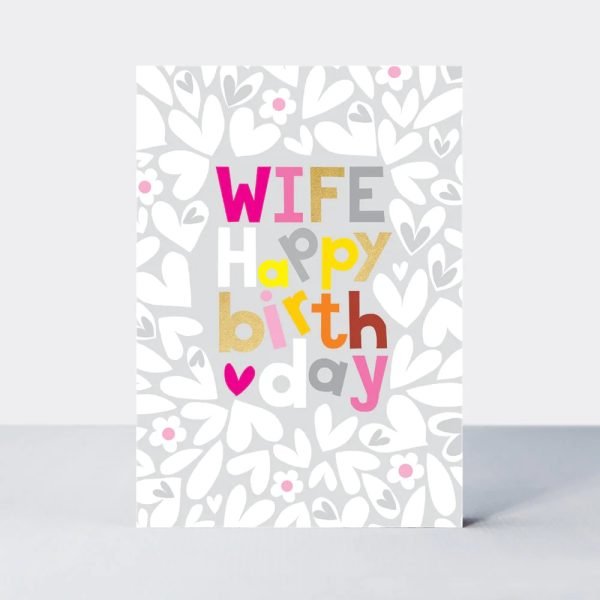 Wife Hearts Birthday Card