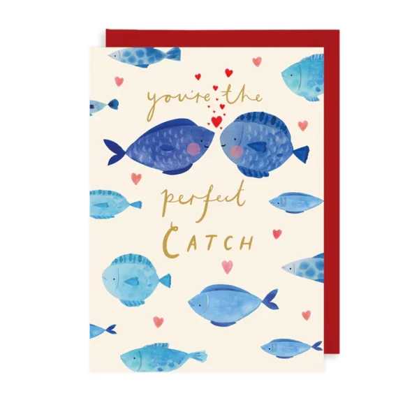 This card features two fishes floating within a shoal and reads 'You're the perfect catch'.