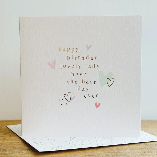 Lovely Lady Best Day Ever Card